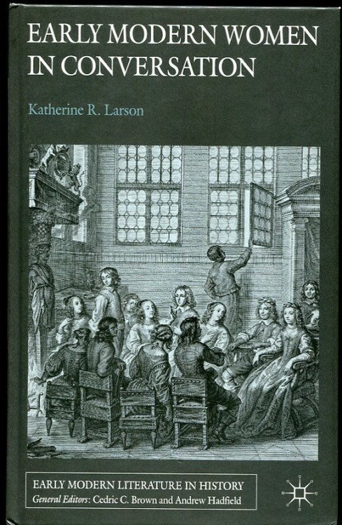 Early Modern Women in Conversation
