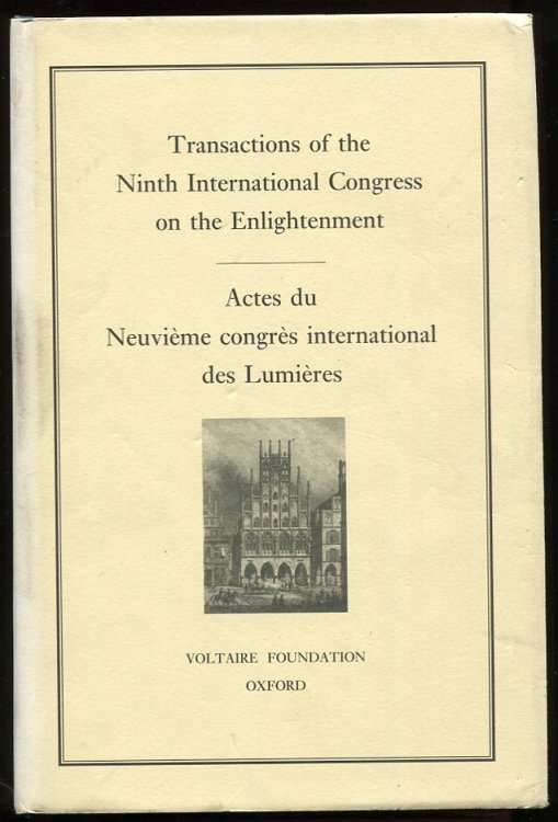 Transactions of the Ninth International Congress on the Enlightenment II Munster 23-29 July 1995 Actes Du Neuvieme Congres International Des Lumieres