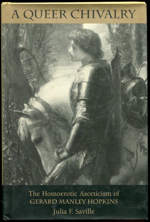 A Queer Chivalry. the Homoerotic Asceticism of Gerard Manley Hopkins