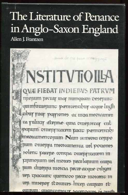 The Literature of Penance in Anglo-Saxon England