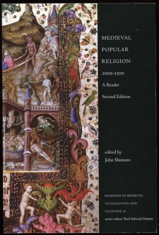 Medieval Popular Religion. 1000-1500. a Reader. Second Edition