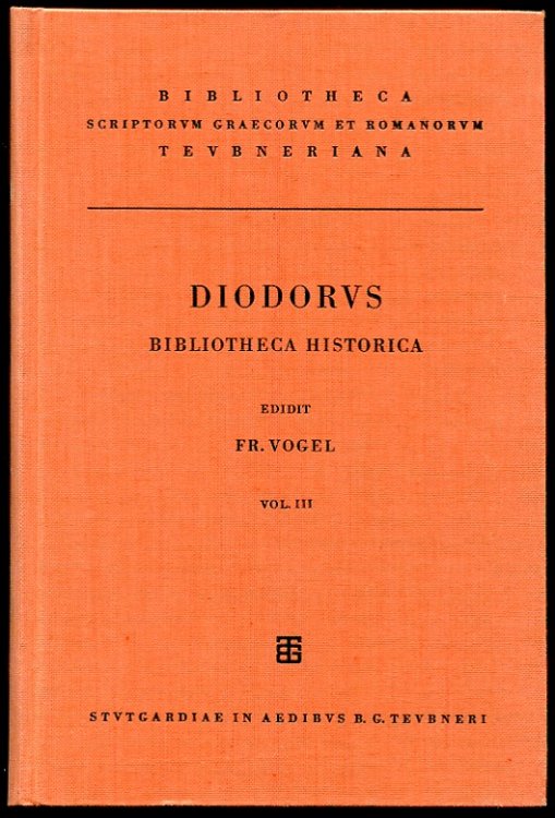 Diodori. Bibliotheca Historica. Vol. III.