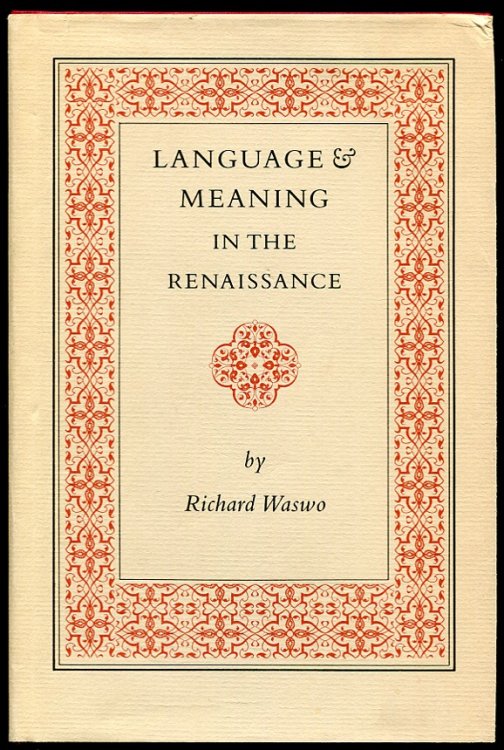 Language and Meaning in the Renaissance