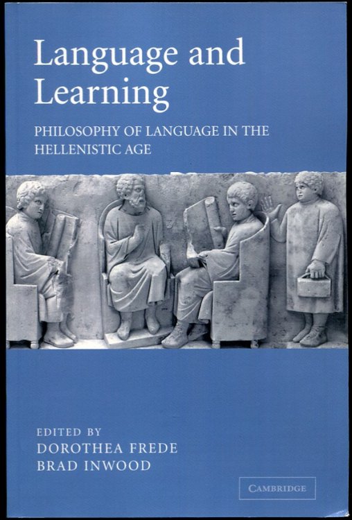 Language and Learning. Philosophy of Language in the Hellenistic Age