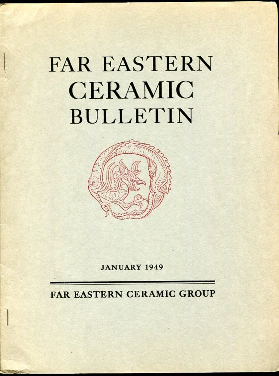 Far Eastern Ceramic Bulletin, January 1949
