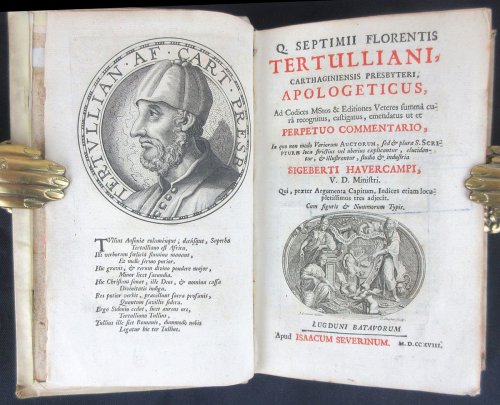 Q. Septimii Florentis Tertulliani.apologeticus, BOUND with Discuisitio Chronologico-Critica De Vera Aetate Apologetici Ad Codices Mstos & Editiones Veteres Summa Cura Recognitus, Castigatus, Emendatus Ut Et Perpetuo Commentario .