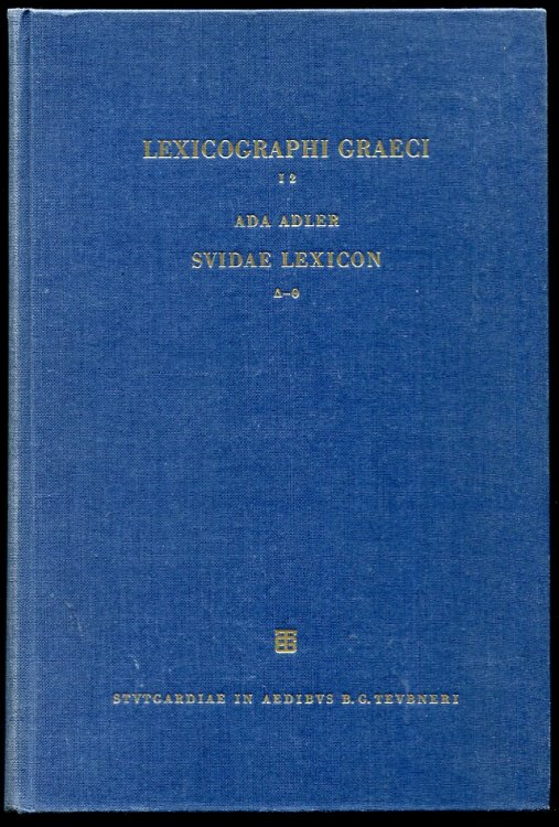 Lexicographi Graeci. Suidae Lexicon. (Vol. I, Alpha-Omega Index) Pars II. Delta-Theta