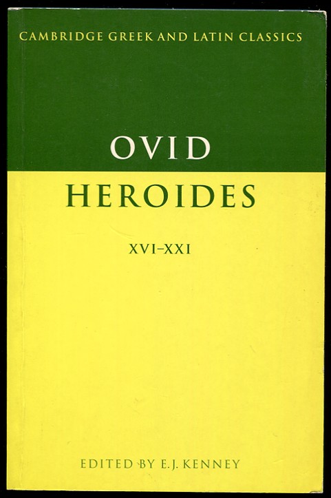 Ovid. Heroides XVI-XXI