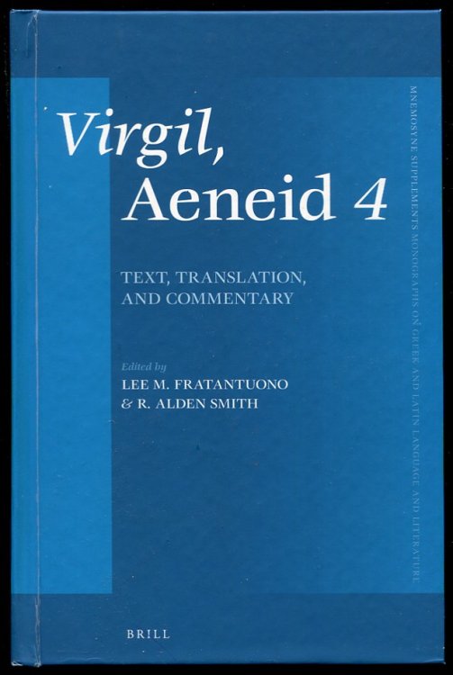 Virgil, Aeneid 4. Text, Translation and Commentary