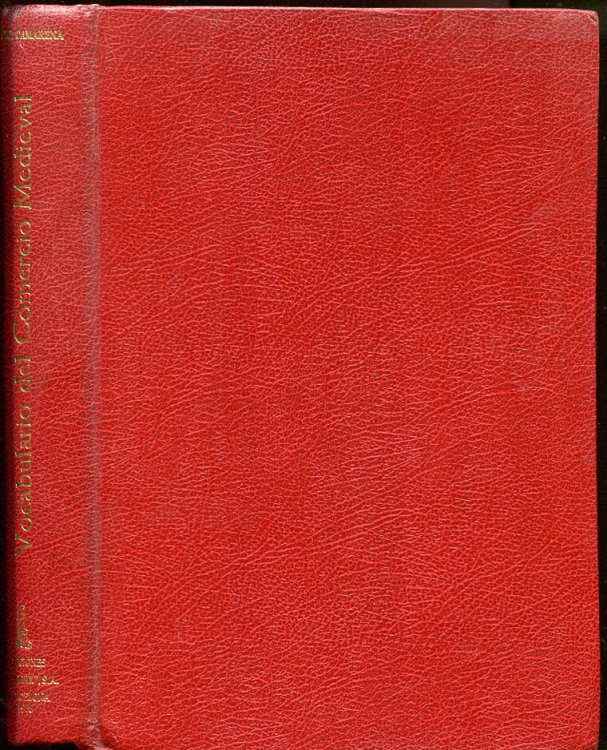 Vocabulario Del Comercio Medieval Coleccion De Arranceles Aduaneros De La Corona De Aragon (Siglos XIII Y XIV)