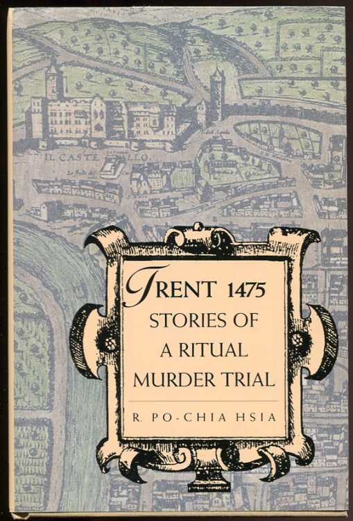 Trent 1475. Stories of a Ritual Murder Trial