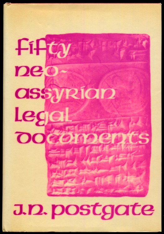 Fifty Neo-Assyrian Legal Documents