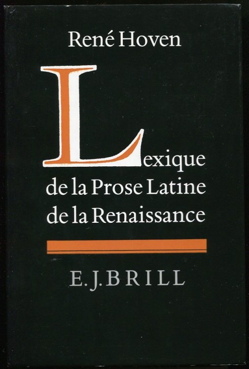 Lexique De La Prose Latine De La Renaissance