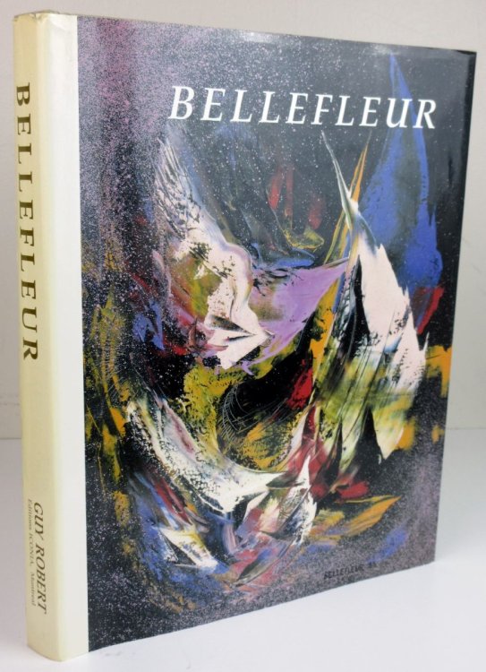 Bellefleur. the Fervour of the Quest. W/ Signed Etching Signed Lmtd Ed Numbered Etching of 