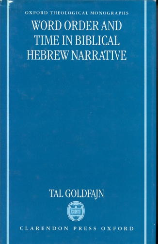 Word Order and Time in Biblical Hebrew Narrative
