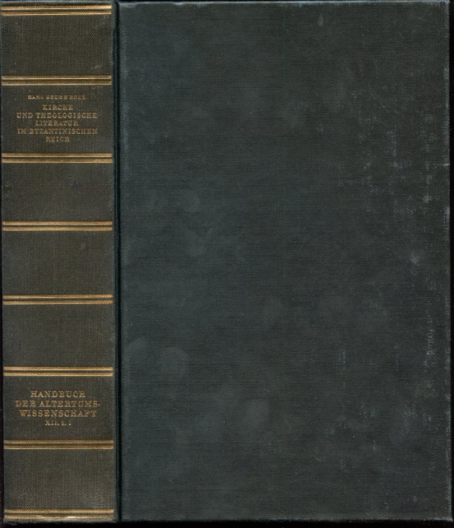 Kirche Und Theologische Literatur. Erster Band Im Byzantinischen Reich