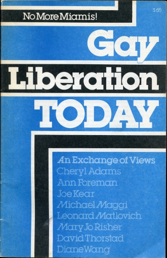 Gay Liberation Today An Exchange of Views