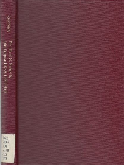 Life of Saint Norbert by John Capgrave, O. E. S. A. (1393-1464)