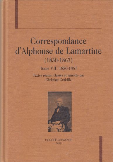 Correspondance D'Alphonse De Lamartine (1830-1867) Tome VII, 1856-1867