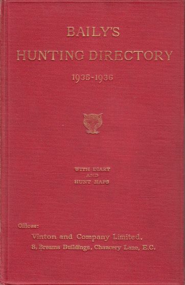Baily's Hunting Directory 1935-1936 With Diary and Hunt Maps