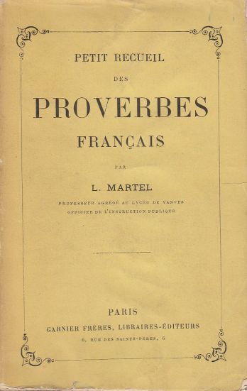 Petit Recueil des Proverbes Francais
