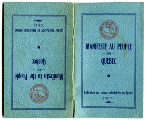 Manifesto to the People of Quebec; Manifeste au Peuple du Quebec