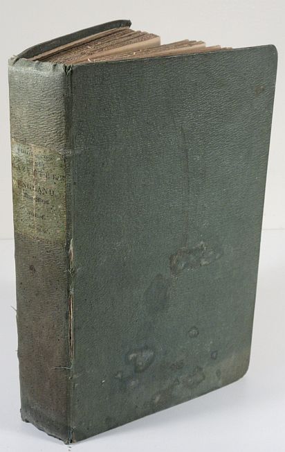 A Pocket Topography and Gazetteer of England, with Historical and Statistical Descriptions, and Distance, Parochial, Population, & Other Tables. Vol. I Illus. by maps of the English counties and vignettes of cathedrals and churches.