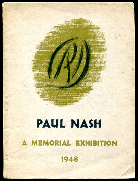 Paul Nash 1889-1946 Paintings, Watercolours and Drawings A Memorial Exhibition 1948