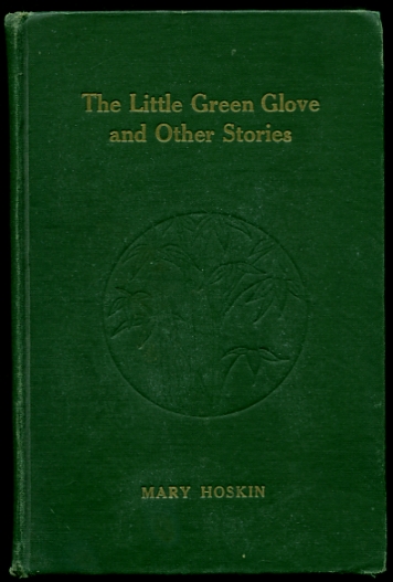 The Little Green Glove and Other Stories