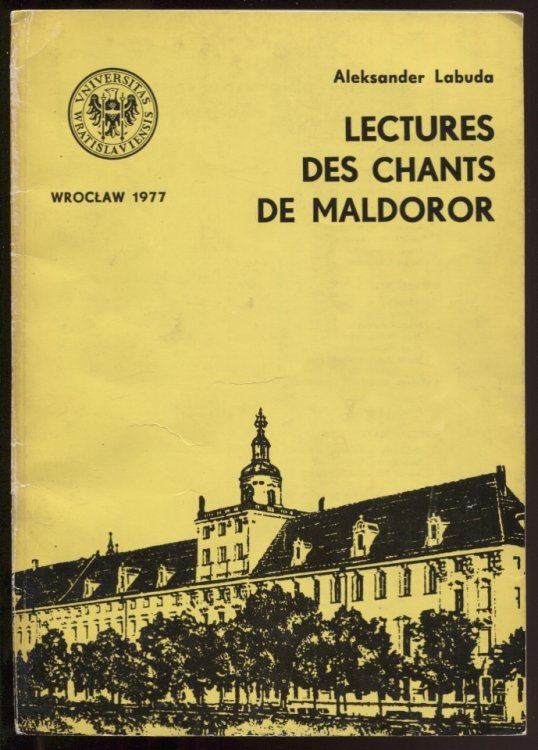 Lectures des chants de maldoror Signed by Author