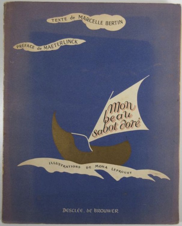Mon beau sabot dore 1911 Printing