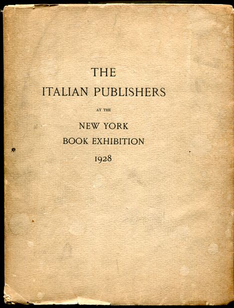 THE ITALIAN PUBLISHERS AT the NEW YORK BOOK EXHIBITION.