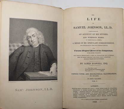 The Life of Samuel Johnson, LL.D., Comprehending an Account of His Studies, and Numerous Works, in Chrononlogical Order; a Series of His Epistolary Correspondence, and Conversations with Many Eminent Persons, and Various Original Pieces of His Composition