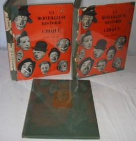 La Merveilleuse Histoire du Cirque (3 volumes/tomes)