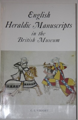 English Heraldic Manuscripts in the British Museum