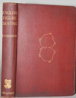 English Figure Skating; A Guide to the Theory and Practice of Skating in the English Style
