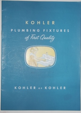 Kohler Plumbing Fixtures of First Quality. Kohler of Kohler