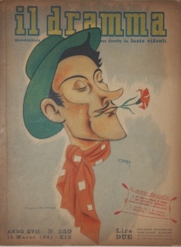 Il Dramma. Quindicinale di commedie di grande successo; Anno XVII -- N. 350. 15 Marzo 1941