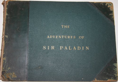 The Adventures of Sir Paladin; He goes a-giant-killing