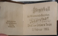 [Dance Card] Brgerball des VIII Gemeinde-Bezirkes Josefstadt. Sale Zum Grunen Thor, 11 Februar 1885