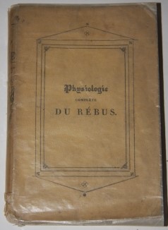 Physiologie Complte du Rbus. Ouvrage Illustr Par 800 petites Figures, Et rdig