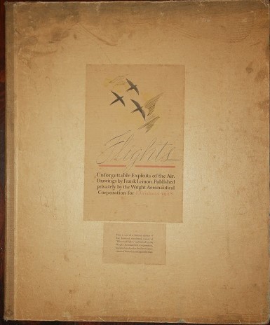 Flights. Unforgettable Exploits of the Air, Drawings by Frank Lemon