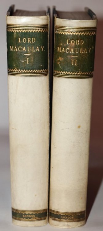 The Life and Letters of Lord Macaulay (Two Volumes)