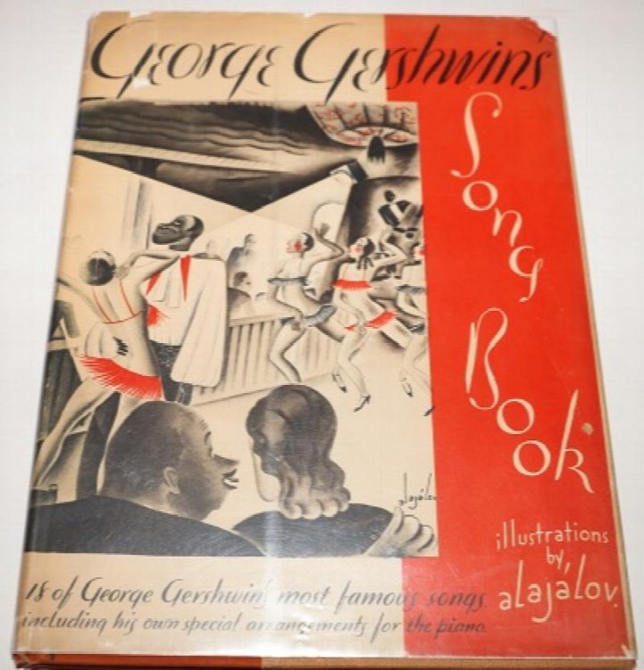 George Gershwin's Song-Book.; 18 of George Gershwin's most famous songs, including his own special arrangements for the piano
