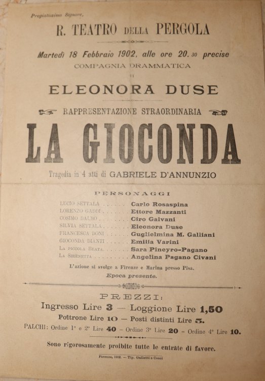 [Broadside] La Gioconda. Tragedia in 4 Atti di Gabriele D'Annunzio; Eleonora Duse. Rappresentazione Straordinaria. Martedi 18 Febbraio 1902, alle ore 20.30 precise. Compagnia Drammatica