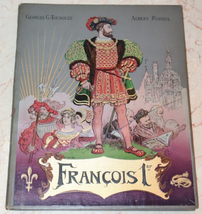 Francois 1er (Le Roi Chevalier)