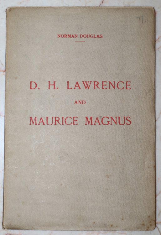 D. H. Lawrence and Maurice Magnus. A Plea for Better Manners