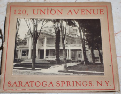 120, Union Avenue, Saratoga Springs, N.Y.; For Sale Apply to Lester Brothers, Inc. Real Estate Brokers Saratoga Springs, N.Y.