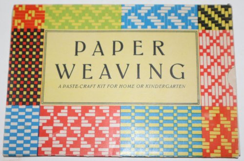 Paper Weaving. A Paste-Craft Kit for Home or Kindergarten