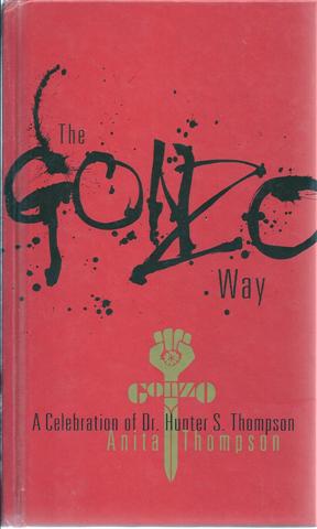 The Gonzo Way